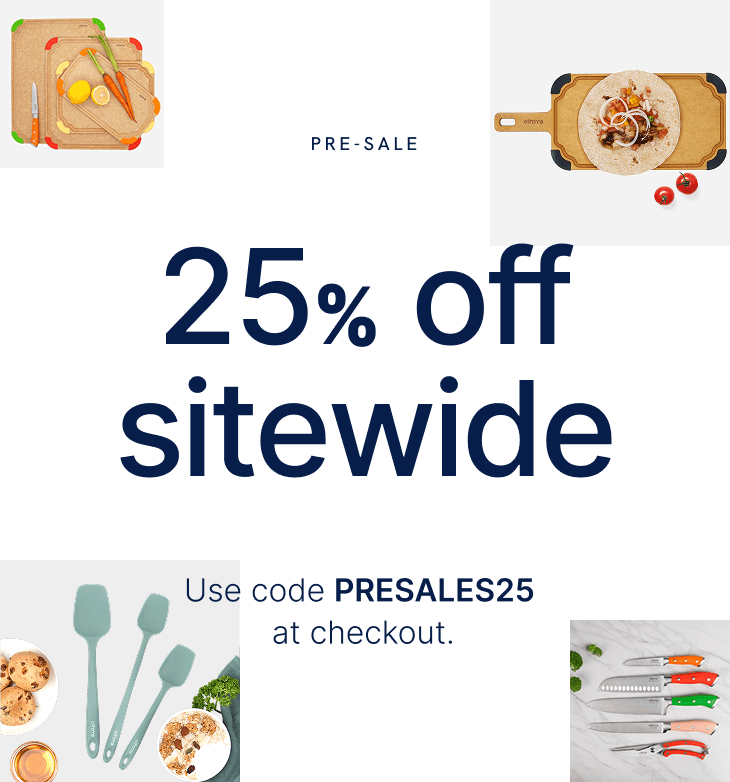 Elihome 25% off sitewide sale featuring cutting boards, kitchen knives, and silicone utensils - use code PRESALES25